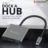 COCONUT TYPE C HUB DOCK 3 IN 1 (USB 3.0 | HDMI | TYPE C)